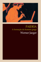 Paideia a Formação do Homem Grego by Werner Jaeger.pdf